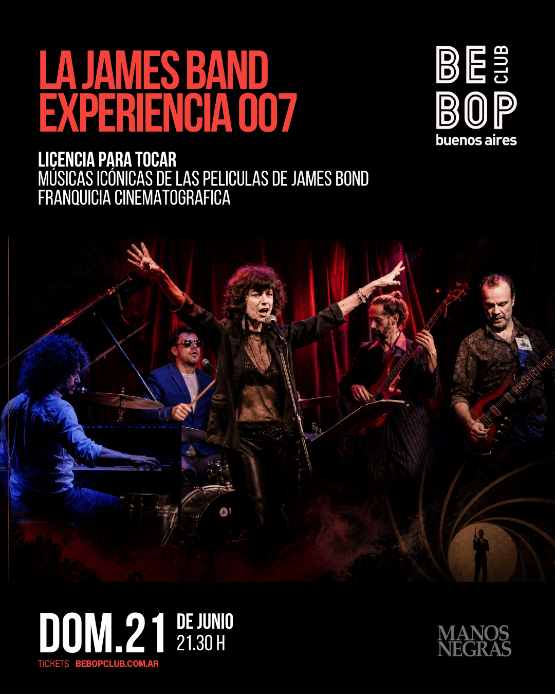 La James Band , experiencia 007 | Licencia para tocar | Músicas icónicas de las películas de james Bond  franquicia cinematográfica | Músicas icónicas de las peliculas de james Bond  franquicia cinematografica | 21/06/2026 