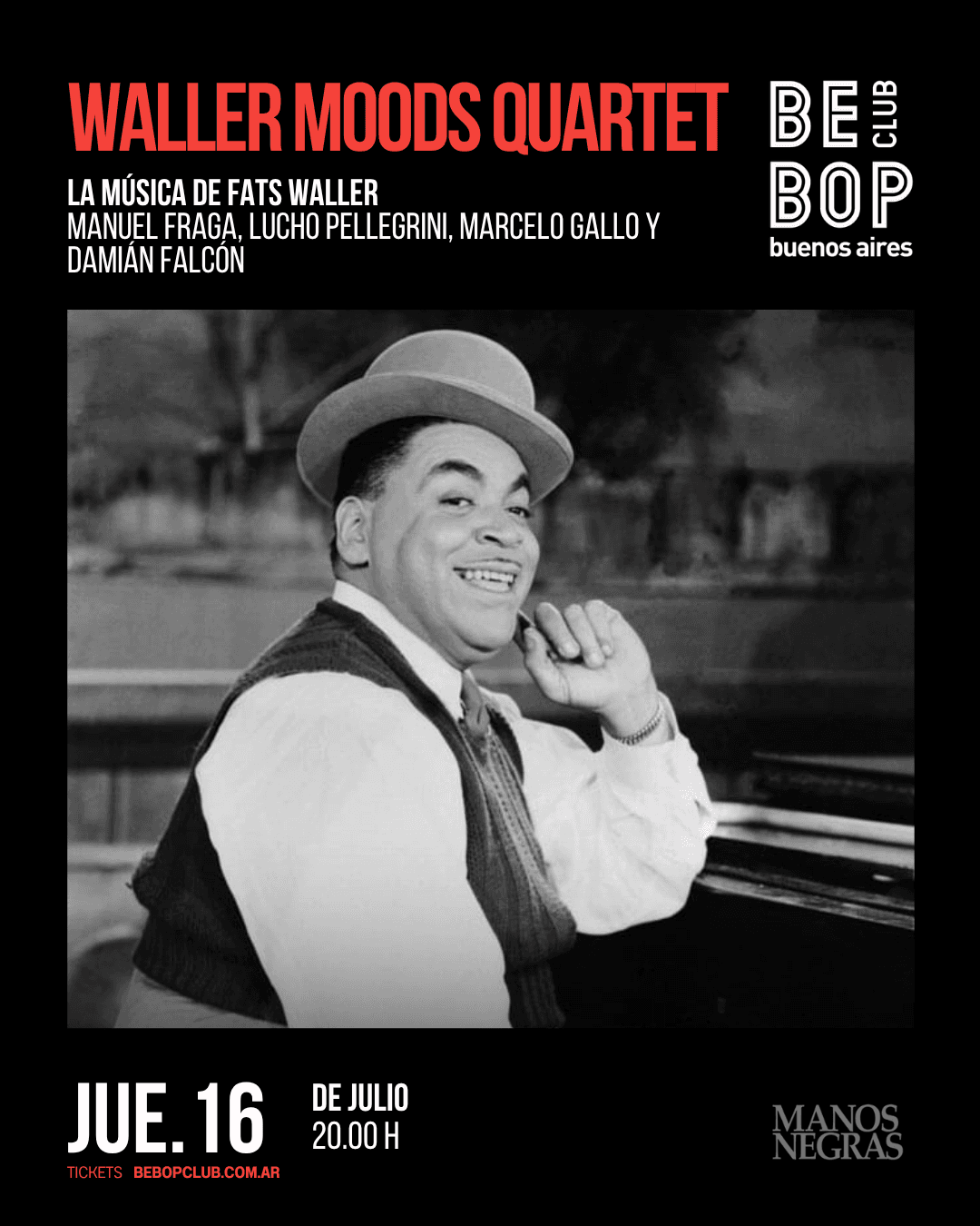 Waller Moods Quartet | La Música de Fats Waller | Manuel Fraga, Lucho Pellegrini,  Marcelo Gallo y Damián Falcón | 16/07/2026