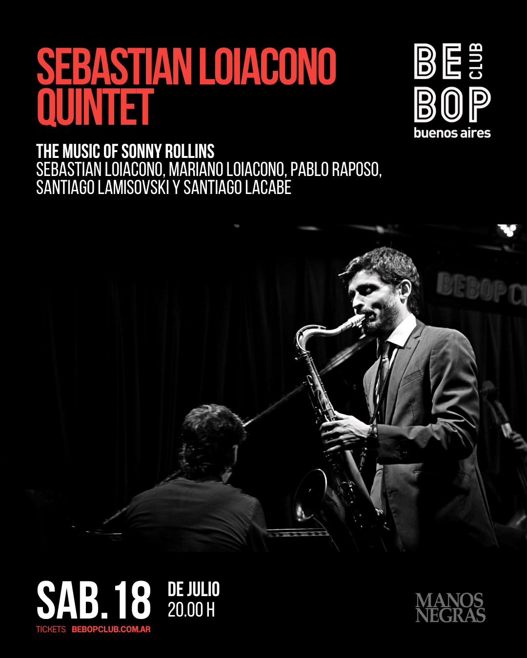 Sebastian Loiacono Quintet | The music of Sonny Rollins | Sebastian Loiacono, Mariano Loiacono, Pablo Raposo, Santiago Lamisovski y Santiago Lacabe | 18/07/2026